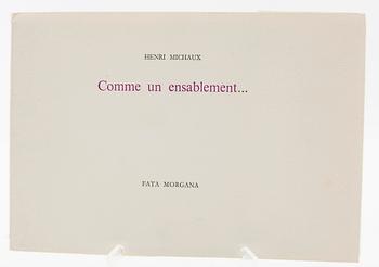 Henri Michaux, "Comme un ensablement", Fata Morgana, 1981.